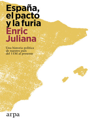 España, el pacto y la furia - ebook